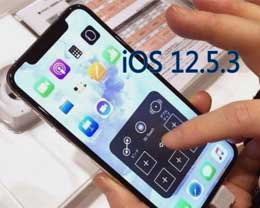 iOS 12.5.3正式版升级_iOS 12.5.3正式版一键刷机教程
